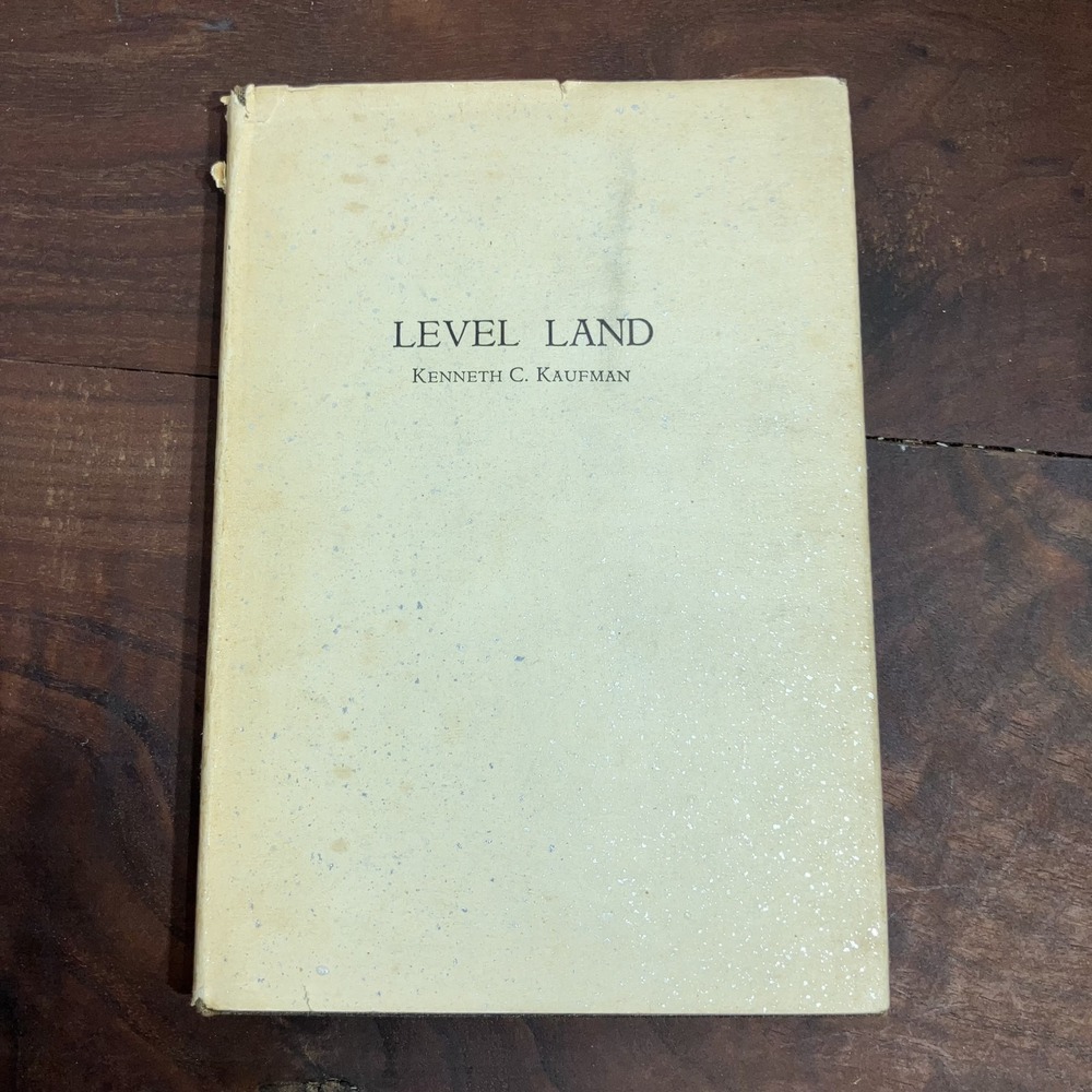 The Kaleidograph Press Level Land Book Kenneth C Kaufman 2nd Edition Rural Ameri